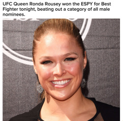 lovealissuhh:  buzzfeed:  She most notably beat out famed boxer Floyd Mayweather, who has been charged with domestic violence six times, and served two months in jail for beating the mother of three of his children.Being the badass that she is, Rousey