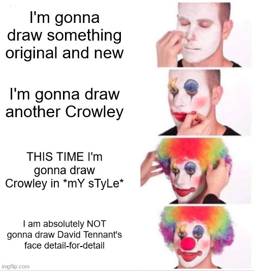 Every Time I Draw A Crowley.
