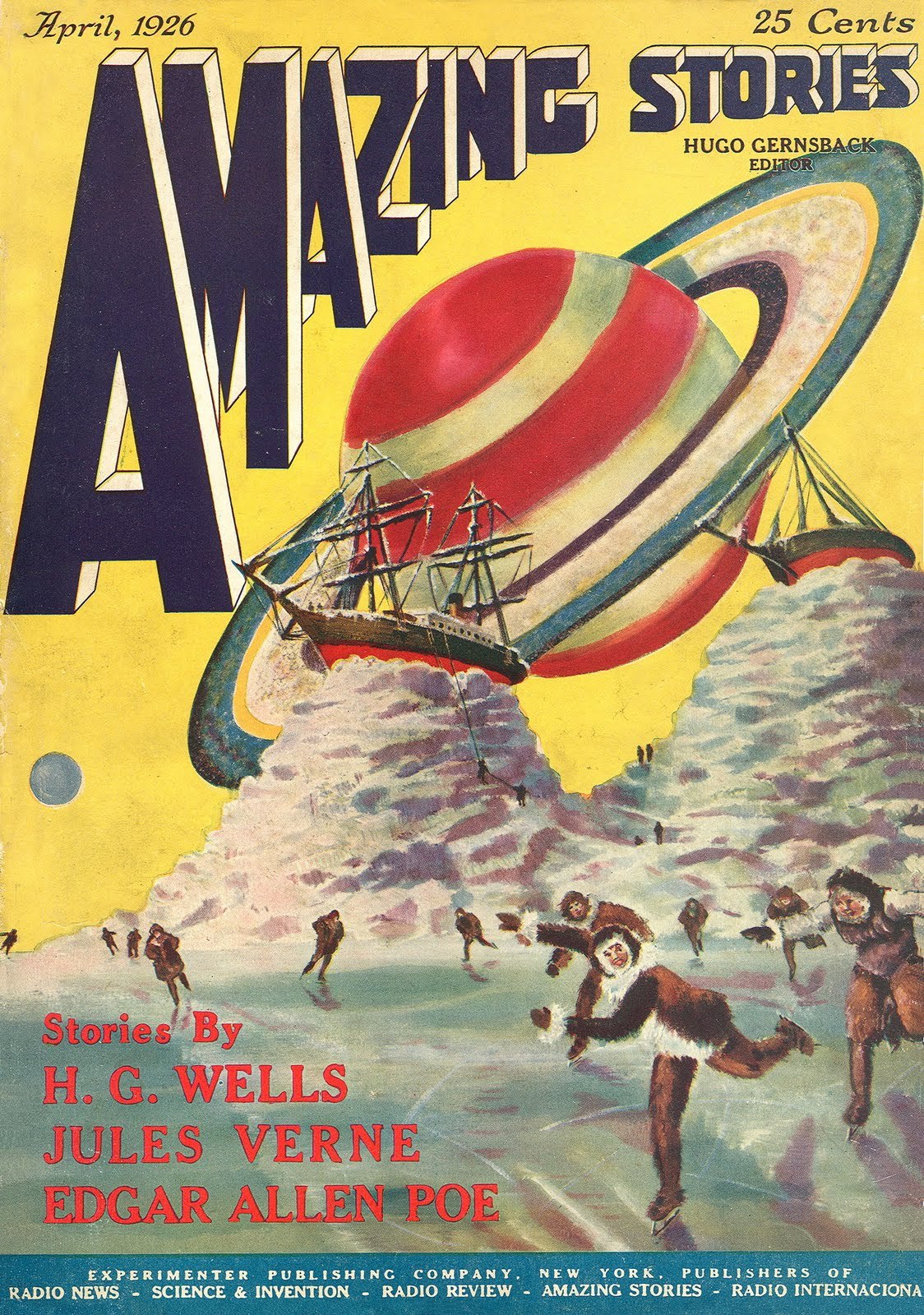 magictransistor:
“ Amazing Stories. H.G. Wells, Jules Verne, Edgar Allen Poe. 1926.
”