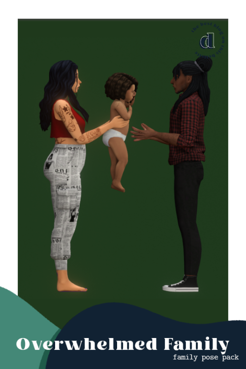 Overwhelmed Family A Pose Pack Commissioned by @tartiishEbonee was so kind as to commisson as pose f