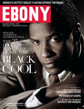 caliphorniaqueen:  exquisite-blackness:  Ebony Magazine “25 Coolest Brothers of All Time” 2008   My mama has that first cover of President a Obama on a t shirt lol