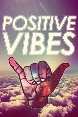 tinglyprickles:  Positive Vibes always