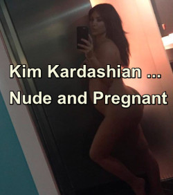 sexystory171:  Kim Kardashian … Nude and