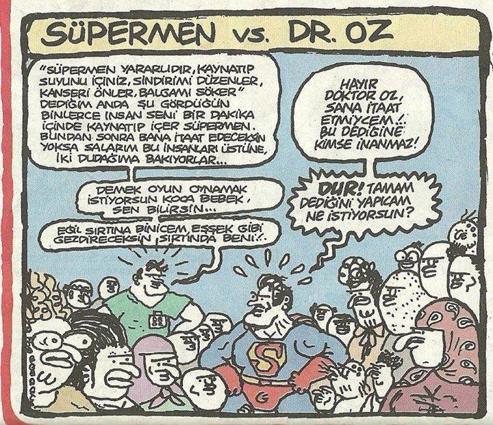 SÜPERMEN vs. DR.ÖZ

-...