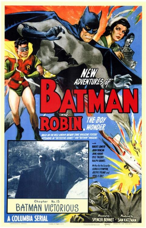 Posters and Lobby Cards for “NEW ADVENTURES OF BATMAN AND ROBIN” serials from Columbia Pictures. (19