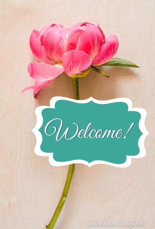 audreylovesparis:  Welcome!