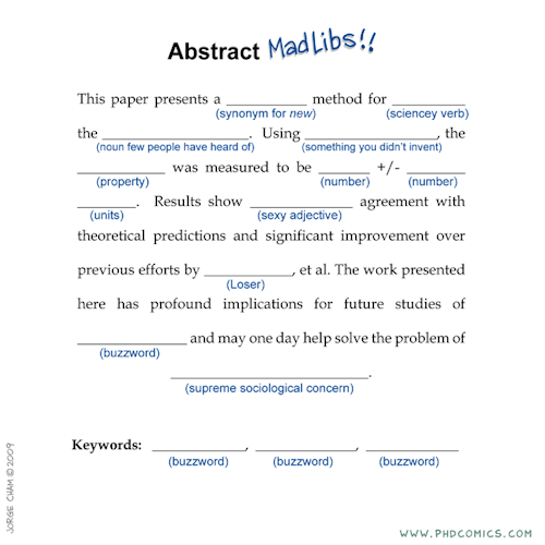 thejunglenook: underscorex: socimages: Academic writing MadLib from PhD Comics. note to self: print,