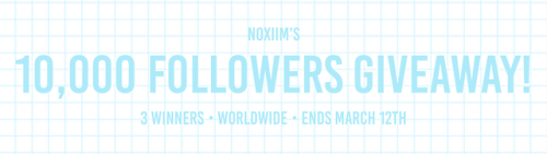 noxiim: Hello hello everyone!I finally hit 10k on here a short while ago and I wanted to celebrate w