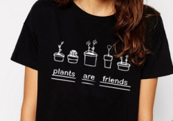superunadulteratedtigerstudent: ❦  Plants Are Friends.  ❦ –Links Below. / Under Discount Few Days Left.  Tee - Sweatshirt  
