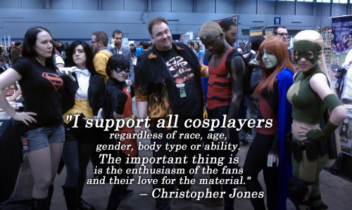 I love seeing cosplayers of all stripes at conventions, and enjoy sharing their photos online. Sometimes I see comments on photos criticizing the costume or the person wearing it - I delete those immediately. They make me shake my head because those...