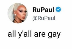 RuPaul is a transphobe but haha funny gay