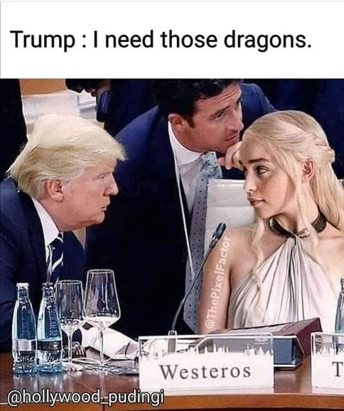 Ok, but first…BEND THE KNEE! ..#GameOfThrones #got #dragons #dracarys #trump #donaldtrump #lo