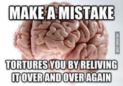 9gag:  My scumbag brain at the moment