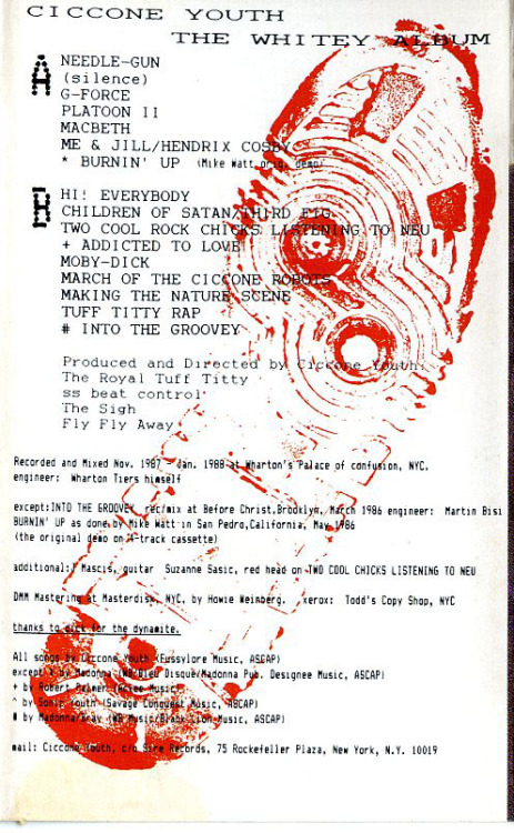 Sonic Youth (performing as Ciccone Youth) - The Whitey Albumrelease date: 1988format: cassette
