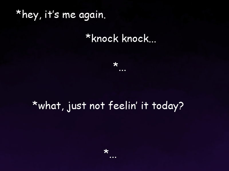 fleepit:  that’s rough, buddy 