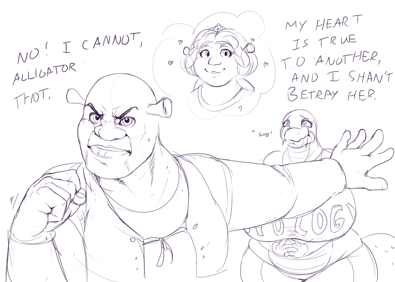 Based off a dream I hadI was Shrek 