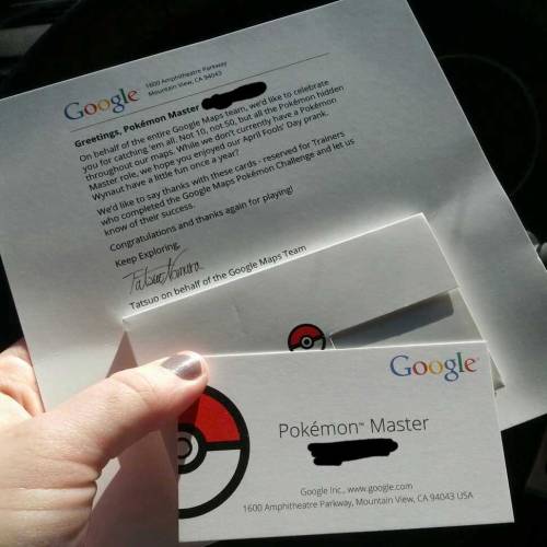 Those who completed the Google Maps Pokemon Challenge on April Fools Day and sent their information 