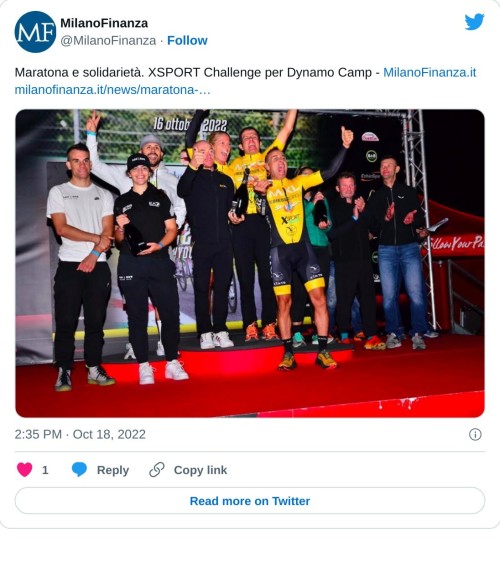 Maratona e solidarietà. XSPORT Challenge per Dynamo Camp - https://t.co/o3P2FoM4W9 https://t.co/dUXKlsXn8y pic.twitter.com/4LHEfQZ4qG  — MilanoFinanza (@MilanoFinanza) October 18, 2022