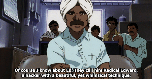 baddroid:Our prime target is a hacker named Radical Edward, a very heavy hitter. He’s a 7 foot tall,