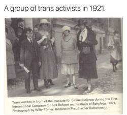 socialistexan:emdots:thattallnerdybean:[clutches my pearls] Trans people in 1921?!??! But I thought trans people were trend of today’s youth! I’d like to add my great great aunt Flora! Y'all wanna know why we don’t see or hear about trans people