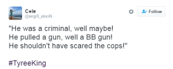 blackmattersus: There are so many people saying he was an armed criminal, who deserved to be shot. Ok, then tell me how is this possible that a grown-up man with a gun, shooting at the police officers is alive, but Tyree is dead?  He was shooting at
