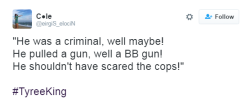 blackmattersus:  There are so many people saying he was an armed criminal, who deserved to be shot. Ok, then tell me how is this possible that a grown-up man with a gun, shooting at the police officers is alive, but Tyree is dead?  He was shooting at