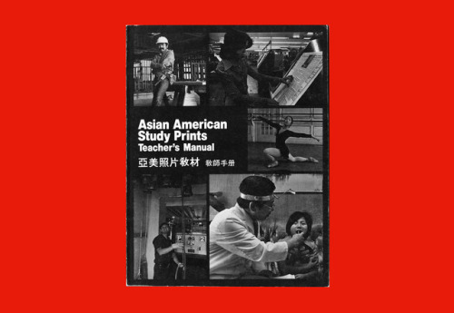 238. Asian American Bilingual Center. Asian American Study Prints Teacher&rsquo;s Manual. Los An