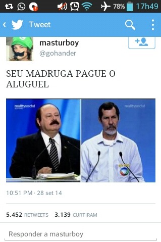  Brasil é um país que até política vira zoera, a política do Brasil é zoera, então ta tudo certo. 