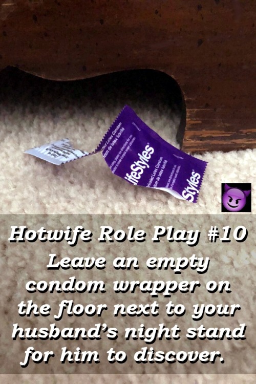 sharedwifedesires: HW RP 10 condom wrapper?This is a great game if he has been away on a trip overni