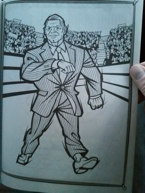 freakyguts:WE BOUGHT A WWE COLOURING BOOK AND JESUS CHRIST ITS THE VINCE MCMAHON WALK