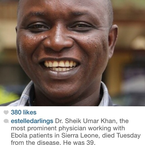 africanmuslimah:  Such a hero! Rest well Dr.. May Allah (swt) grant him a place in Jannah! Ameen #FightEbola #StopEbola #Ebola 