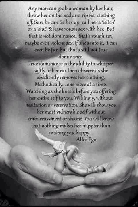 domine-slave:  johnsmith67:  That, my dear reader is D/s.  That’s why when people ask me in emails I always, always, always respond by saying I’m more into the mind than anything else.  The mind - relinquishing control.  Giving in, submitting.