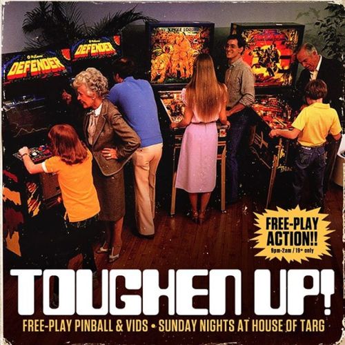 Tonight - Doors at 9pm for TOUGHEN UP! #Freeplay Sundays!! All #arcade and #pinball tables set to fr