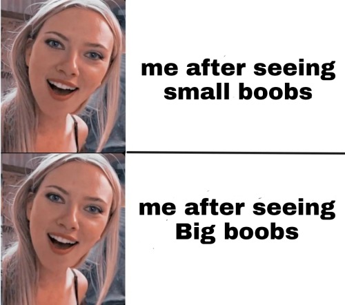 delawarenastythoughts:  horny-little-harlot:  memescomedy:  Memes &amp; Comedy   All boobs are beautiful   Agreed!!