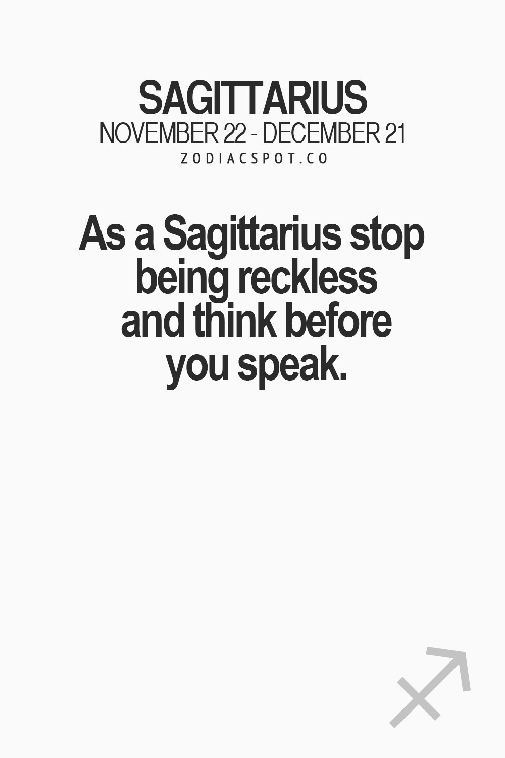 zodiacspot:  More fun Zodiac facts here  I always think before I speak if it&rsquo;s