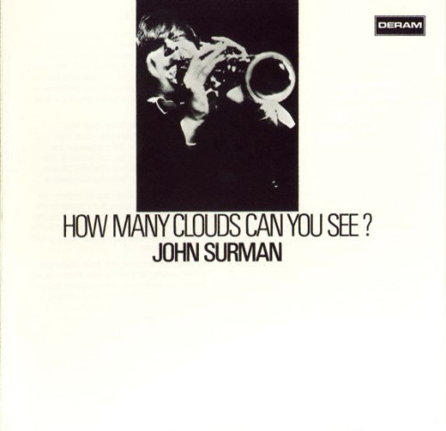 John Surman - How Many Clouds Can You See?(1970)