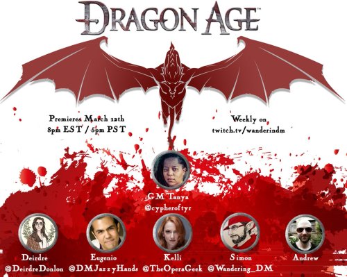 cypheroftyr:Today’s the day! We start Dragon Age: The Hunt for Anders over at @Wandering_DM’s twitch