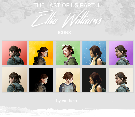 lucy — - ellie williams icons like or reblog!