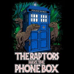 syfycity:  The Raptors Have the Phonebox