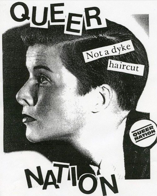 NOT A DYKE HAIRCUT ✂️QUEER NATION✂️ (rg @lavender__archivist @lynnharrisb from the collection of @ju