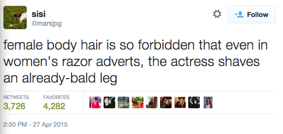 joyfullykrispygalaxy:  Body hair and periods are my nature. You have no right to