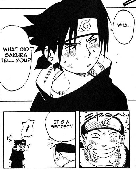 Sasuke has always/only experienced new things with Sakura...For example?...For Example: