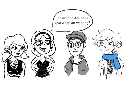 Adrien doesn’t get out muchbased on a quote from the movie baby mama