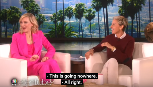 ellenlovesportia:Cate Blanchett should be on Ellen more often I AM BROKEN. ELLEN WENT FOR IT I’M SO 