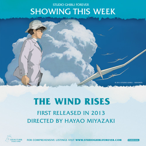 ‪#‎StudioGhibliForever‬ continues with Hayao Miyazaki’s Oscar-nominated ‪#‎TheWindRise