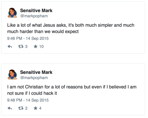 bogleech: adulthoodisokay:  chrismenning:  poldberg:  A late night interpretation of Jesus’ thoughts about rich people by Sensitive Mark.   While we’re at it, don’t forget that one time that Jesus saw predatory lending practices going down in