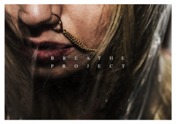 breathe-project:  #BreatheProject by harisnukem