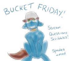 askspades:  Hai guys! Spades here!I got this idea from Trouble, who sometimes does what she calls bucket friday! ((I don’t know why she calls it that))I’ve been a little busy lately, so to make up for it I’m going on a scribble rampage! Any kinds