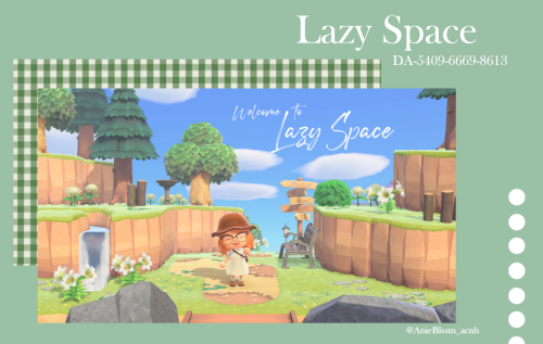 Lazy Space  ╭────────────────────────────── I’d like to introduce you to my new island: Lazy Space ~