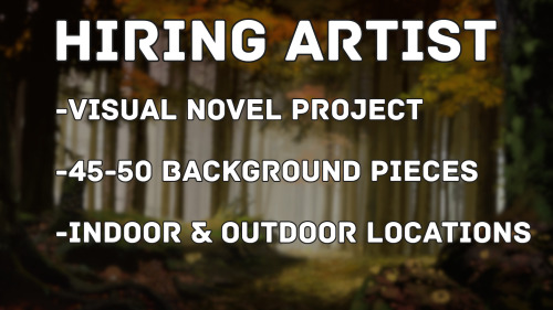 gb-patch:We’re looking for a freelance BG artist for a commercial visual novel project. If you like 